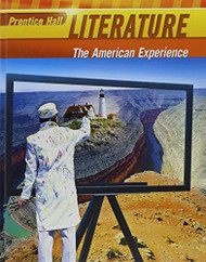 Literature The American Experience by Prentice Hall