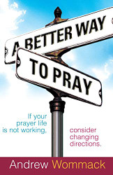 Better Way to Pray