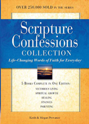 Scripture Confessions Collection: Life-changing Words of Faith for Everyday
