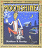 Moonshine!