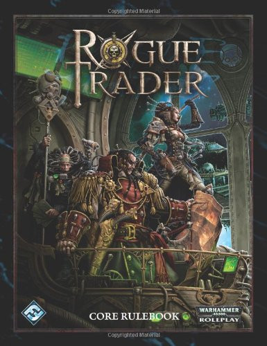 Rogue Trader RPG: Core Rulebook Core Rulebook