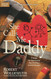 She Calls Me Daddy: 7 Things You Need to Know About Building a Complete Daughter