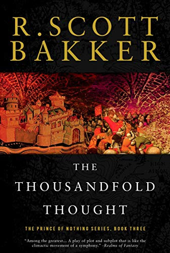 Thousandfold Thought: The Prince of Nothing Book Three