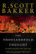Thousandfold Thought: The Prince of Nothing Book Three