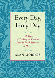 Every Day Holy Day