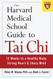 Harvard Medical School Guide to Tai Chi