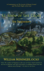 St. John of the Cross for Beginners