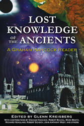 Lost Knowledge of the Ancients: A Graham Hancock Reader