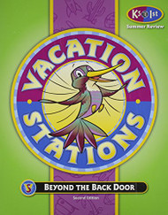 Vacation Stations: Beyond the Back Door
