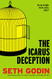 Icarus Deception: How High Will You Fly?