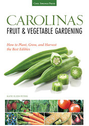 Carolinas Fruit & Vegetable Gardening: How to Plant