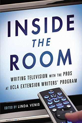 Inside the Room: Writing Television with the Pros at UCLA