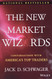 New Market Wizards: Conversations with America's Top Traders