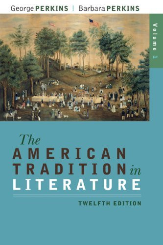 American Tradition In Literature Volume 1