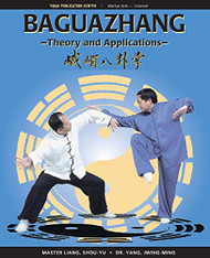 Baguazhang: Theory and Applications