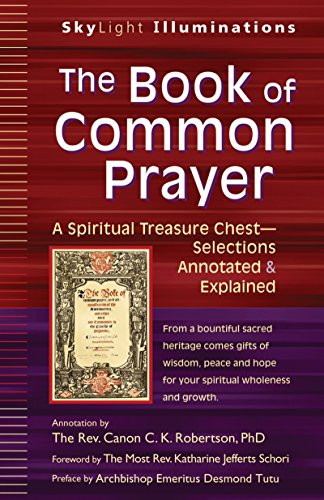 Book of Common Prayer: A Spiritual Treasure ChestSelections