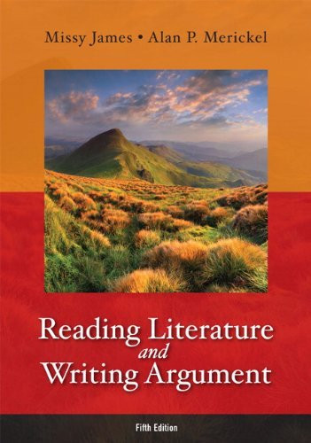 Reading Literature And Writing Argument