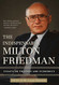 Indispensable Milton Friedman: Essays on Politics and Economics