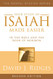 Your Study of Isaiah Made Easier in the Bible and the Book of Mormon