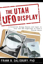 Utah UFO Display: A Scientist's Report