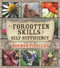 Forgotten Skills of Self-Sufficiency Used by the Mormon Pioneers