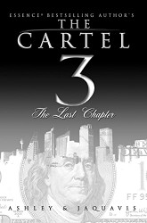 Cartel 3: The Last Chapter (The Cartel)