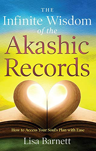 Infinite Wisdom of the Akashic Records