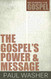 Gospel's Power and Message (Recovering the Gospel)