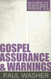 Gospel Assurance and Warnings (Recovering the Gospel)