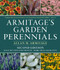 Armitage's Garden Perennials:Fully Revised and Updated