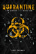 Quarantine #1: The Loners