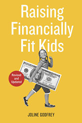 Raising Financially Fit Kids Revised