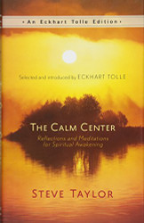 Calm Center: Reflections and Meditations for Spiritual Awakening