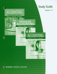 Study Guide Chapters 1-17 For Warren/Reeve/Duchac's Financial Accounting
