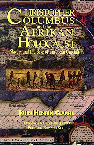 Christopher Columbus and the Afrikan Holocaust