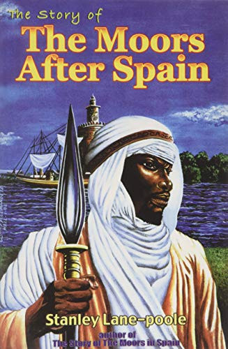 Story of the Moors After Spain