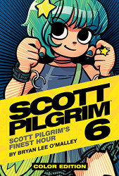 Scott Pilgrim ColorVolume 6: Finest Hour