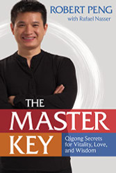 Master Key: Qigong Secrets for Vitality Love and Wisdom