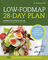 Low-Fodmap 28-Day Plan: A Healthy Cookbook with Gut-Friendly
