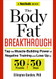 Body Fat Breakthrough