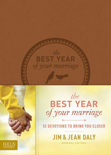 Best Year of Your Marriage: 52 Devotions to Bring You Closer