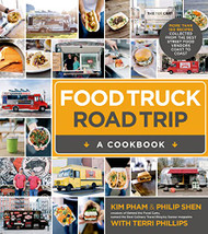 Food Truck Road Trip--A Cookbook