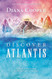 Discover Atlantis: A Guide to Reclaiming the Wisdom of the Ancients