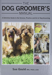Dog Groomer's Manual