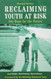 Reclaiming Youth at Risk