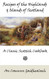 Recipes of the Highlands and Islands of Scotland: A Classic Scottish Cookbook
