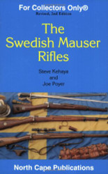 Swedish Mauser Rifles (For Collectors Only)