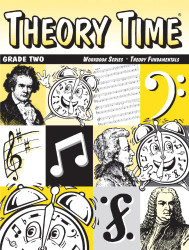 Theory Time: Workbook Series - Theory Fundamentals Grade Two