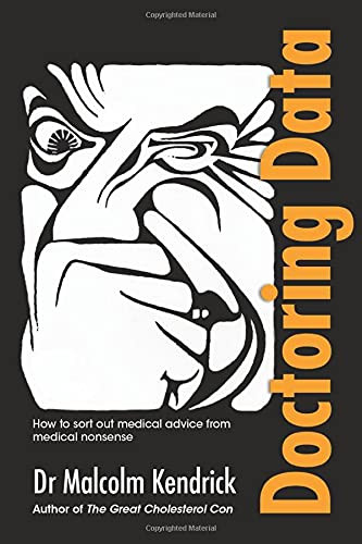 Doctoring Data: How to sort out medical advice from medical nonsense