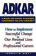 ADKAR: A Model for Change in Business Government and our Community